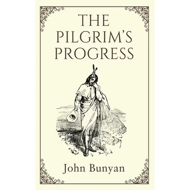 The Pilgrim's Progress