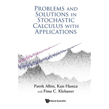 Problems & Solutions in Stochastic Calculus with Appln