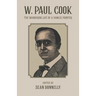 W. Paul Cook: The Wandering Life of a Yankee Printer