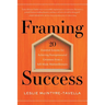Framing Success