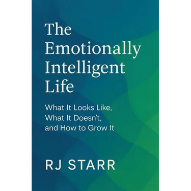 The Emotionally Intelligent Life