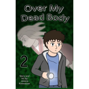 Over My Dead Body, Volume 2