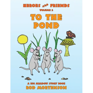 To the Pond: Volume 2