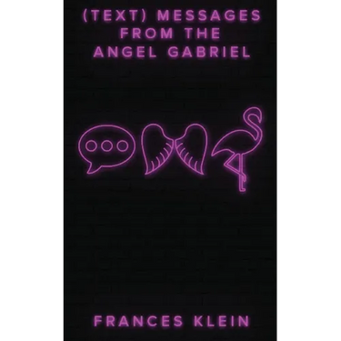 (Text) Messages From the Angel Gabriel