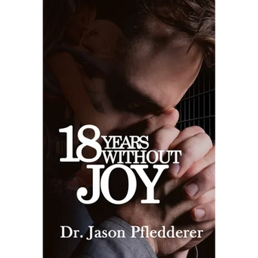 18 Years Without Joy