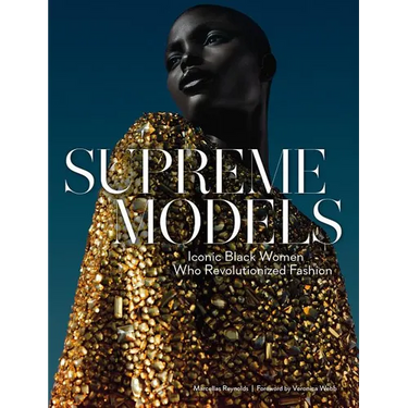 Supreme Models: Iconic Black Women Who Revolutionized Fashion