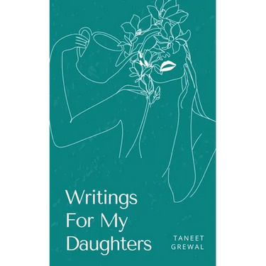 Writings For My Daughters