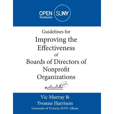 Guidelines for Improving the Effectiveness of Boards of Directors of Nonprofit Organizations
