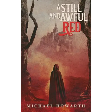 A Still and Awful Red