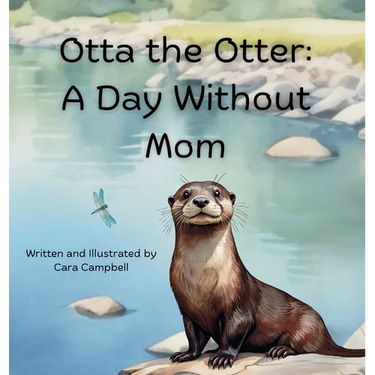 Otta the Otter: A Day Without Mom