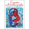 Evocative Autoethnography: Writing Lives and Telling Stories