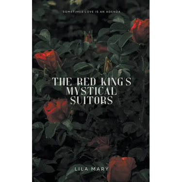 The Red King's Mystical Suitors