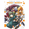 Puella Magi Oriko Magica: The Complete Omnibus Edition