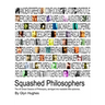 Squashed Philosophers