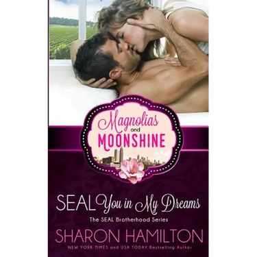 SEAL You In My Dreams: SEAL Brotherhood