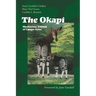 The Okapi: Mysterious Animal of Congo-Zaire