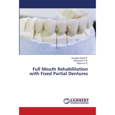 Full Mouth Rehabilitation with Fixed Partial Dentures
