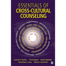 Essentials of Cross-Cultural Counseling