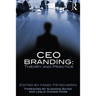 CEO Branding: Theory and Practice