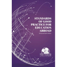 Standards of Good Practice for Education Abroad: Sixth Edition (Enhanced)