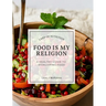 Food is My Religion