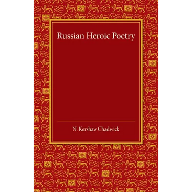 Russian Heroic Poetry