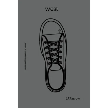 west: Book 4 of the Morningstar series