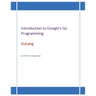Introduction to Google's Go Programming Language: GoLang