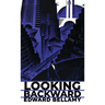 Looking Backward: The Original 1888 Edition