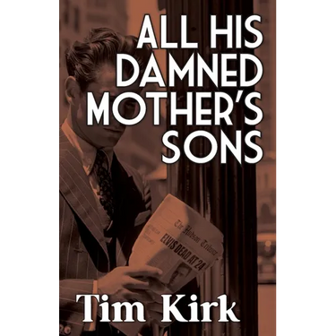 All His Damned Mother's Sons