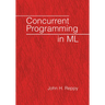 Concurrent Programming in ML