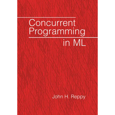 Concurrent Programming in ML
