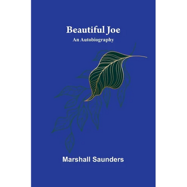 Beautiful Joe: An Autobiography