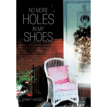 No More Holes in My Shoes