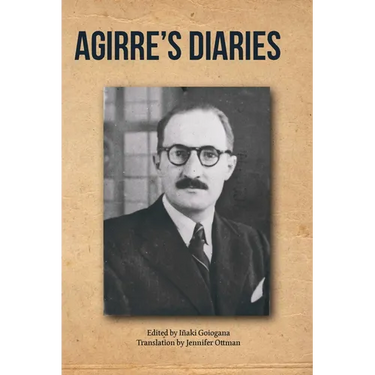 Agirre's Diaries