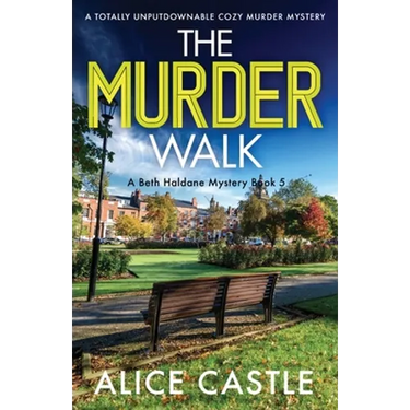 The Murder Walk: A totally unputdownable cozy murder mystery