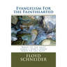 Evangelism For the Fainthearted