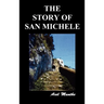 The Story of San Michele