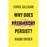 Why Does Patriarchy Persist?