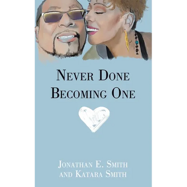 Never Done Becoming One