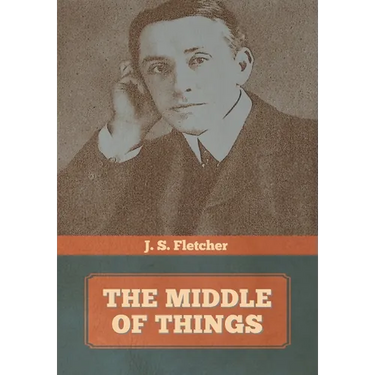 The Middle of Things