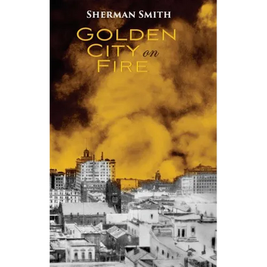 Golden City on Fire