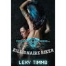 Billionaire Biker: Motorcycle Club Romance