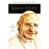 John XXIII: The Medicine of Mercy