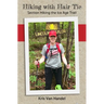 Hiking with Hair Tie: Section Hiking the Ice Age Trail