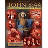 John 8: 44 (Volume 2): Exposing the Sons of Satan