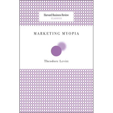 Marketing Myopia