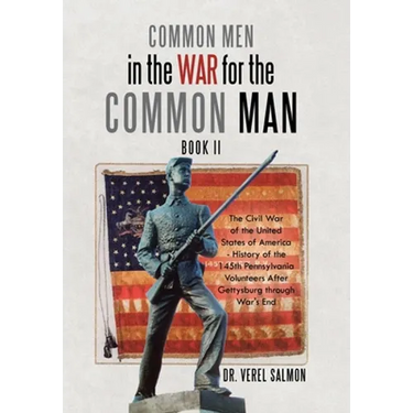 Common Men in the War for the Common Man: Book Ii