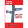 Voices Matter: Jane-Finch Residents Speak Out