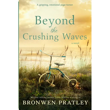 Beyond the Crushing Waves: A gripping, emotional page-turner